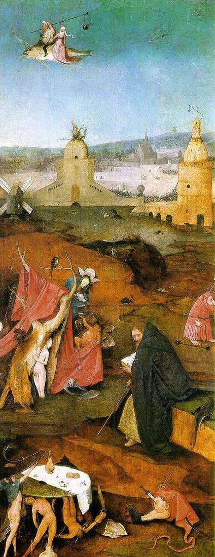 Visions of St. Anthony. The right wing of the altar by Hieronymus Bosch