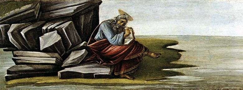 San Juan el teólogo, escribiendo el Libro de la Revelación en Patmos   Sandro Botticelli
